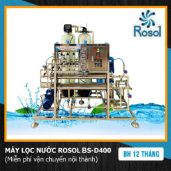 HỆ THỐNG LỌC ĐẦU NGUỒN ROSOL BS-D400