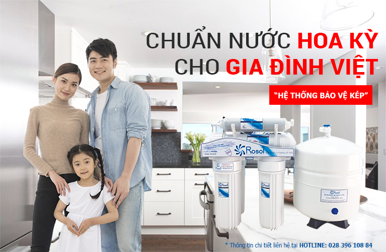 thương hiệu ROSOL – máy lọc nước cho gia đình, với giấc mơ bảo vệ sức khỏe cho gia đình Việt.